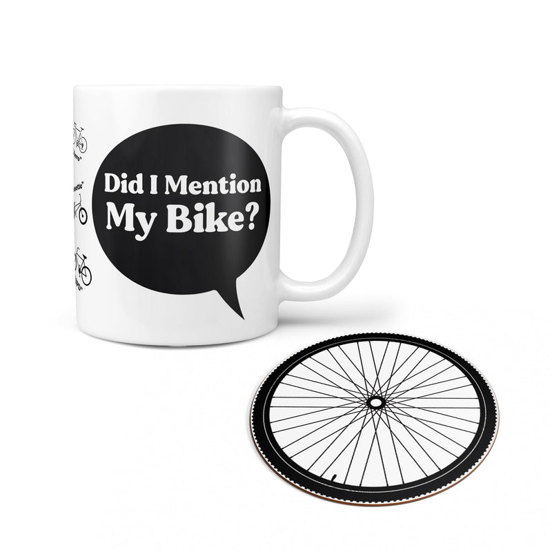 Did I Mention My Bike? Personalised Mug
