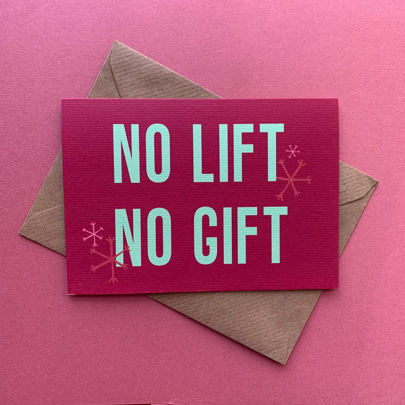 No Lift No Gift Christmas Card