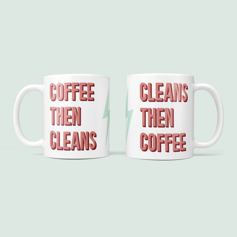 Coffee Then Cleans - Fun Fitness Mug