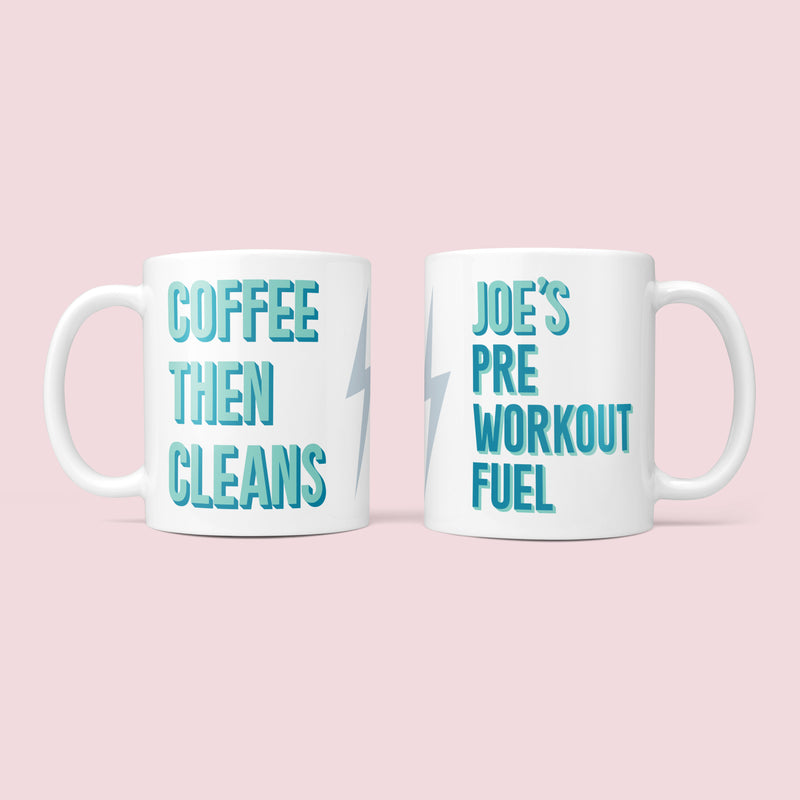 Coffee Then Cleans - Fun Fitness Mug