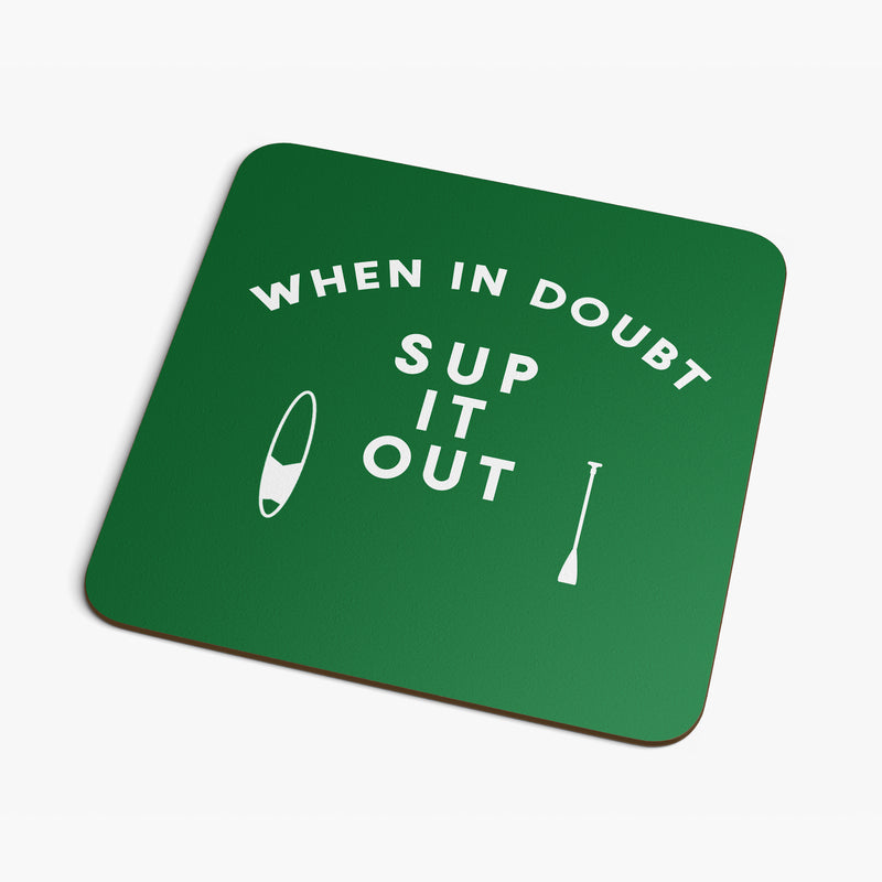 When in Doubt SUP it Out Fun Mug Gift