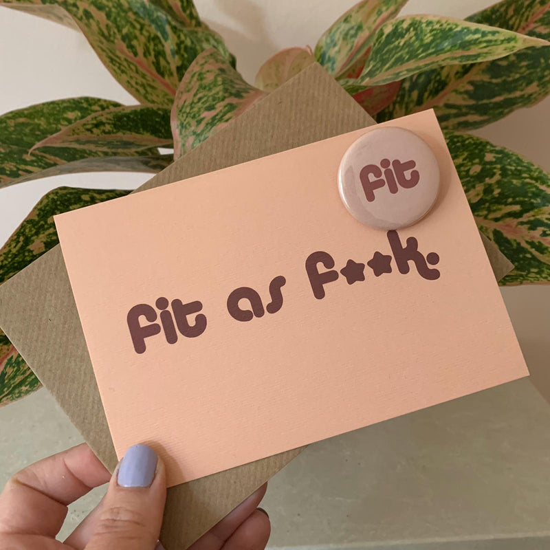 Fit As F**K Greetings Card